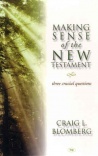 Making Sense of the New Testament